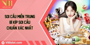 Soi cầu miền Trung